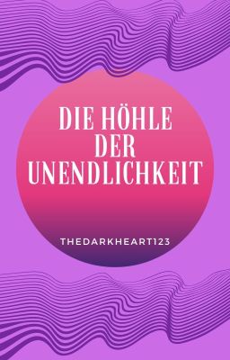 Die Höhle der Unendlichkeit