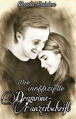 Die inoffizielle Dramione-Fanzeitschrift