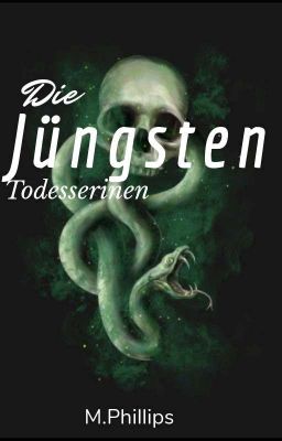 Die jüngsten Todesserinen