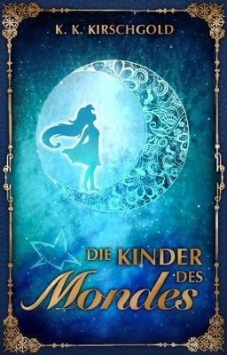 Die Kinder des Mondes