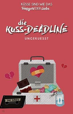 Die Kuss-Deadline | ✓