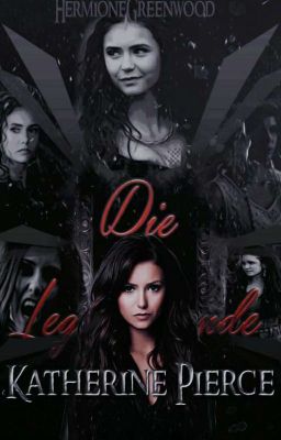 Die Legende Katherine Pierce