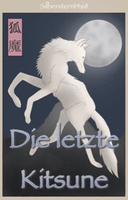 Die letzte Kitsune