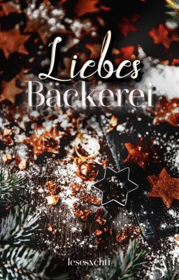 Die Liebesbäckerei -  eine Adventskalendergeschichte 