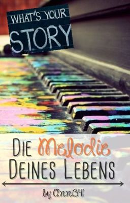 Die Melodie Deines Lebens