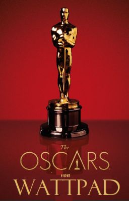 Die Oscars von Wattpad [abgeschlossen]