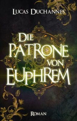 Die Patrone von Euphrem