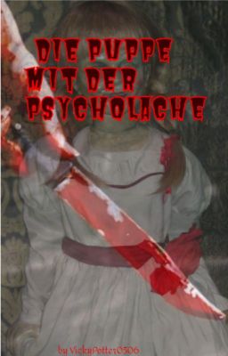 Die Puppe mit der Psycholache- Ein Horror OS