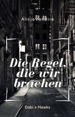 Die Regel, die wir brachen ✔