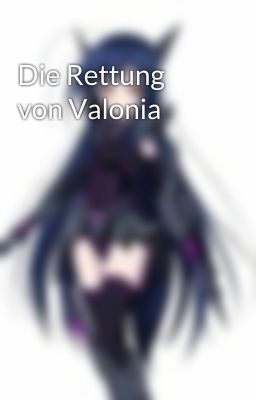 Die Rettung von Valonia