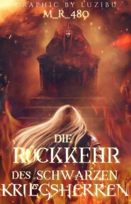 Die Rückkehr des Schwarzen Kriegsherren (Herr Der Ringe/Silmarillion ff)