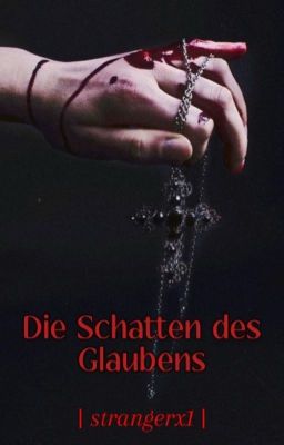 Die Schatten des Glaubens 