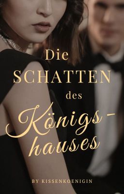 Die Schatten des Königshauses ✓