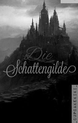 die Schattengilde ~RPG~