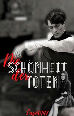 Die Schönheit der Toten (Tom Riddle FF) 