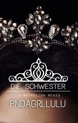 Die Schwester ; a selection story | 1. Fassung