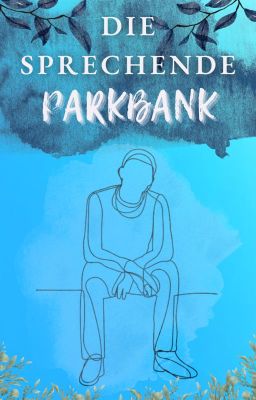 Die Sprechende Parkbank