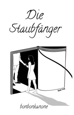 Die Staubfänger 