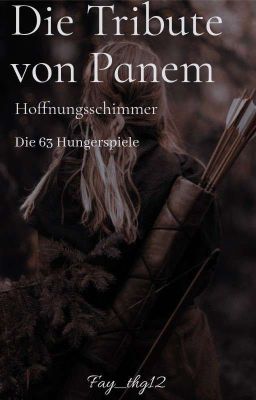 Die Tribute von Panem - Hoffnungsschimmer