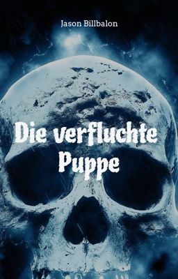 Die verfluchte Puppe