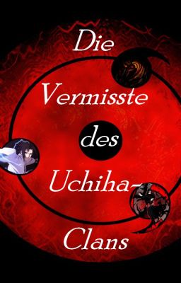 Die Vermisste des Uchiha-Clans