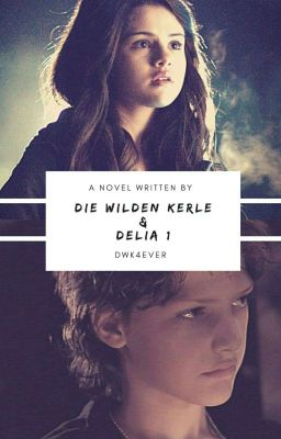 Die Wilden Kerle und Delia 1