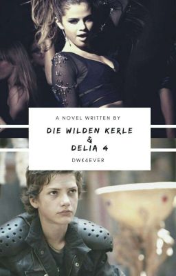 Die Wilden Kerle und Delia 4