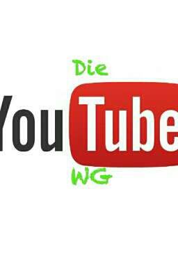 》Die YouTuber WG 《