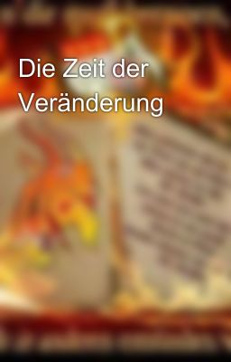 Die Zeit der Veränderung 