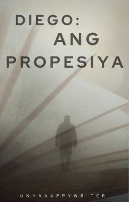 Diego: Ang Propesiya