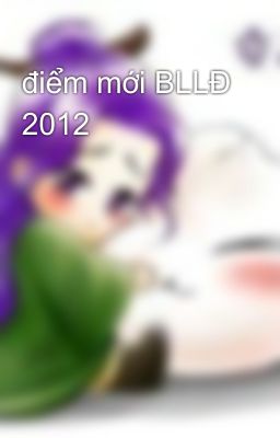 điểm mới BLLĐ 2012