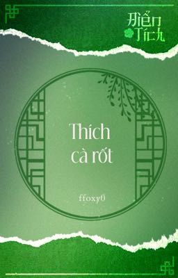 [Điển Tích - 10:00] Thích cà rốt