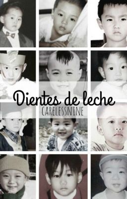 Dientes de leche *[ChanBaek/ SeXing]