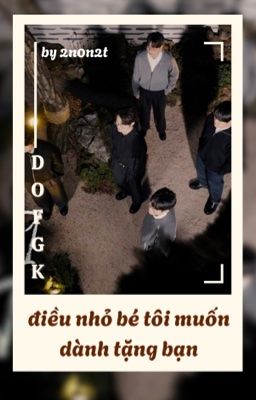 điều nhỏ bé tôi muốn dành tặng bạn