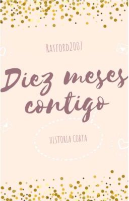 Diez Meses Contigo