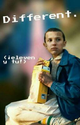 Different. (¡Eleven y tu!)