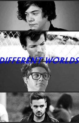 Different worlds    [Larry / Niam] ✔