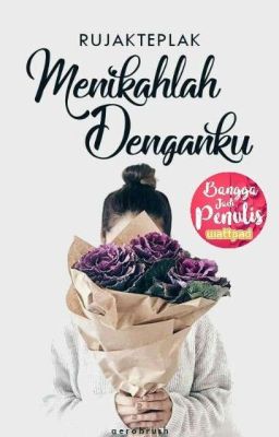 [Dihapus] Menikahlah Denganku (END)