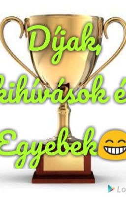 Díjak, kihívások és egyebek😁