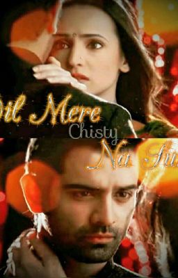 Dil Mere Na Sune! - COMPLETED