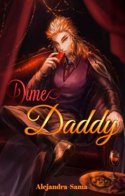 Dime Daddy [AkaRen]