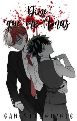 Dime que me Amas || TODODEKU OMEGAVERSE