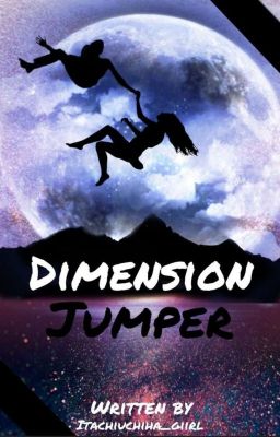 Dimension Jumper [Multifandom FF] 