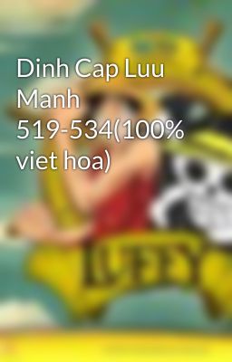 Dinh Cap Luu Manh 519-534(100% viet hoa)