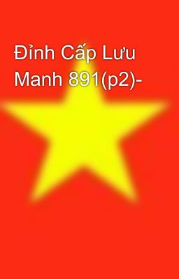 Đỉnh Cấp Lưu Manh 891(p2)-