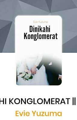 DINIKAHI KONGLOMERAT