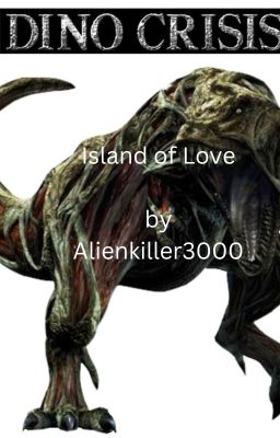 Dino Crisis: Island of Love