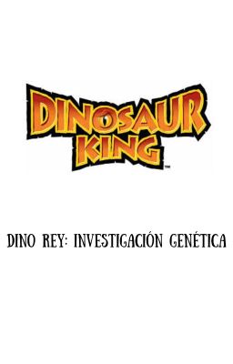 Dino Rey: Investigación Genética