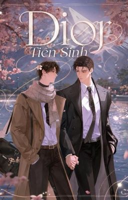 Dior Tiên Sinh