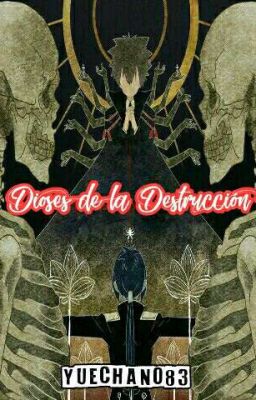 Dioses de la Destrucción || Katekyo Hitman Reborn